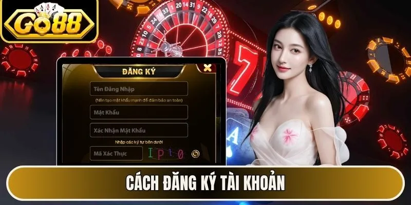 Cách đăng ký tài khoản